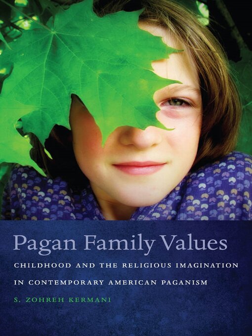 Title details for Pagan Family Values by S. Zohreh Kermani - Available